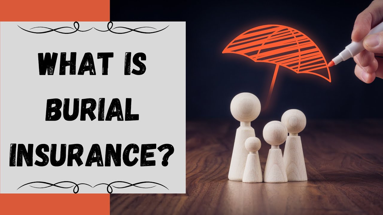 All About Burial Insurance